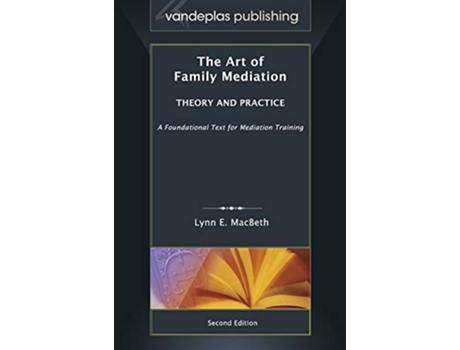 Livro Art of Family Mediation de Lynn E Macbeth (Inglês - Capa Dura)