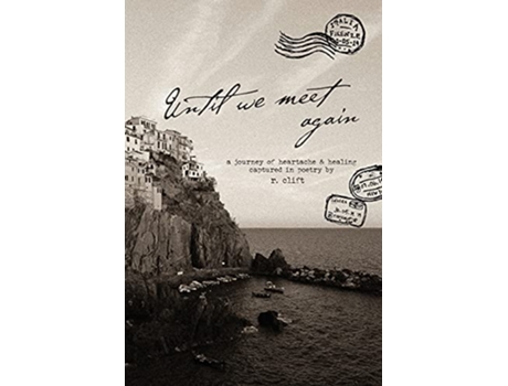 Livro until we meet again de R Clift (Inglês)