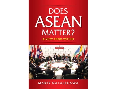 Livro Does ASEAN Matter? de Marty Natalegawa (Inglês)