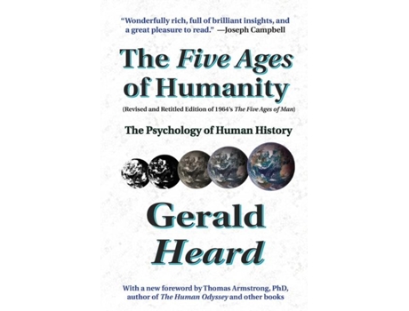 Livro The Five Ages of Humanity The Psychology of Human History de Gerald Heard (Inglês)