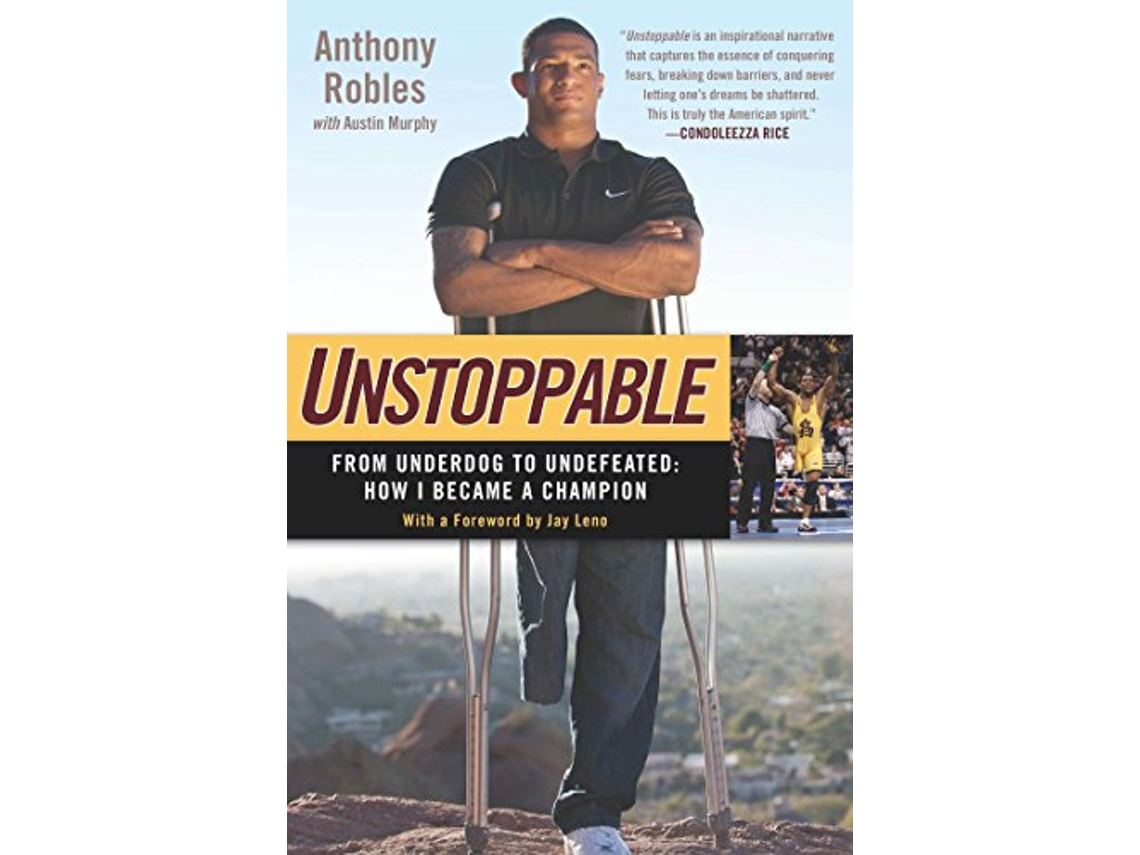Livro Unstoppable de Anthony Robles (Inglês)