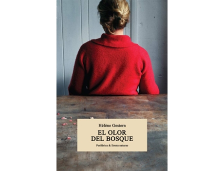 Livro El Olor Del Bosque de Hélène Gestern (Espanhol)