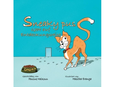 Livro Sneaky Puss Geht Auf Entdeckungsreise De Pauline Malkoun (inglês)