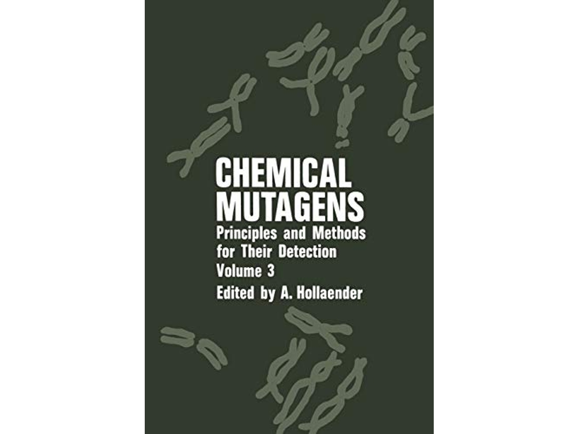 Livro Chemical Mutagens Principles and Methods for Their Detection Volume 3 de Alexander Hollaender (Inglês)
