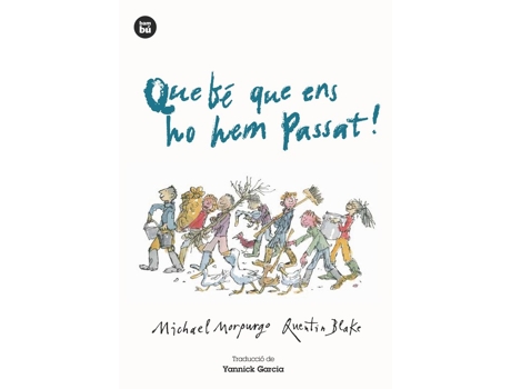 Livro Que Be Que Ens Ho Hem Passat! de Michael Morpurgo (Catalão)