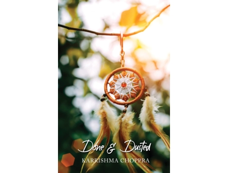 Livro Done and Dusted de Karrishma Chopra (Inglês)
