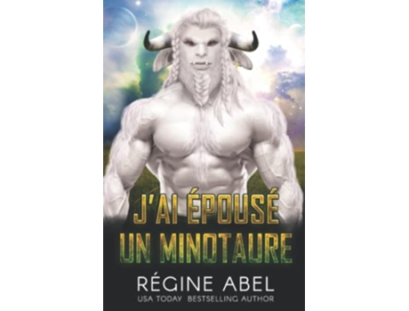 Livro Jai Épousé Un Minotaure agence Prime french Edition de Abel Regine (Inglês)