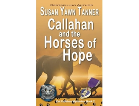 Livro Callahan and the Horses of Hope de Susan Yawn Tanner (Inglês)