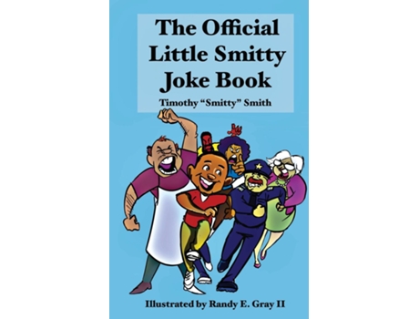 Livro The Official Little Smitty Joke Book de Timothy &Quot, Smitty&Quot et al. (Inglês)
