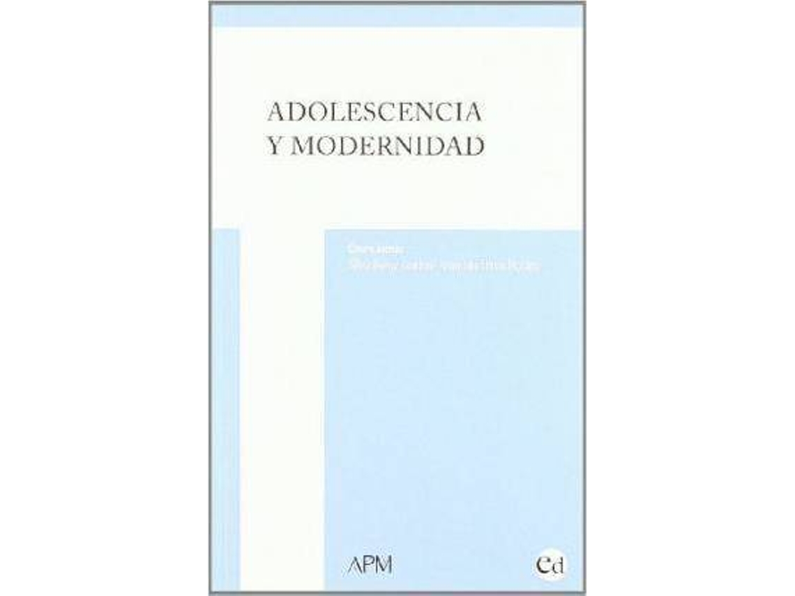 Livro Adolescencia Y Modernidad de Silvia Pérez Galdós (Espanhol)