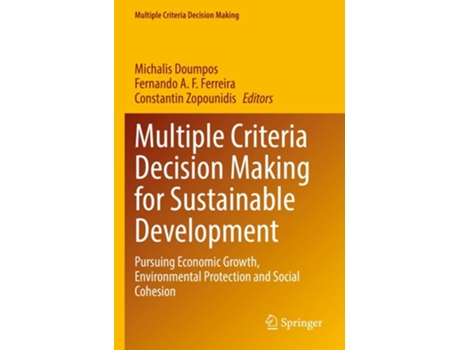 Livro Multiple Criteria Decision Making For Sustainable Development De Doumpos E Michalis (inglês)