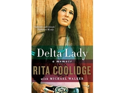 Livro Delta Lady de Rita Coolidge e Michael Walker (Inglês)