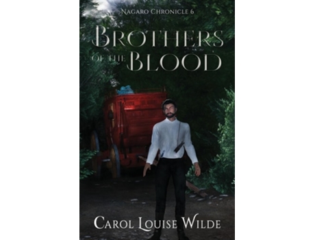 Livro Brothers of the Blood de Carol Louise Wilde (Inglês)