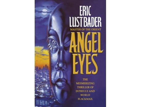 Livro Angel Eyes de Lustbader e Eric (Inglês)