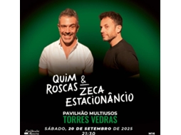Bilhete QUIM ROSCAS E ZECA ESTACIONÂNCIO | T. VEDRAS