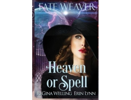 Livro Heaven Or Spell De Regina Welling (inglês)