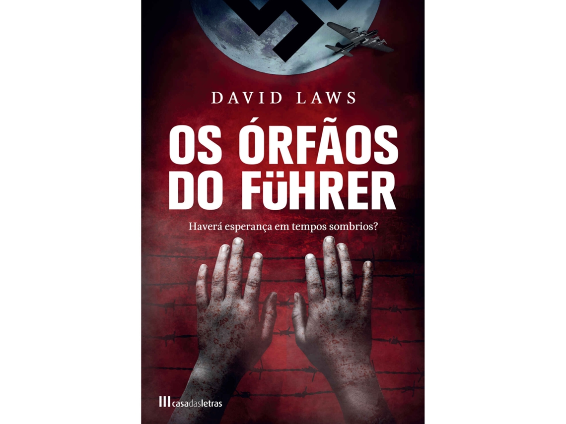 Livro Os Órfãos do Führer de David Laws (Português)