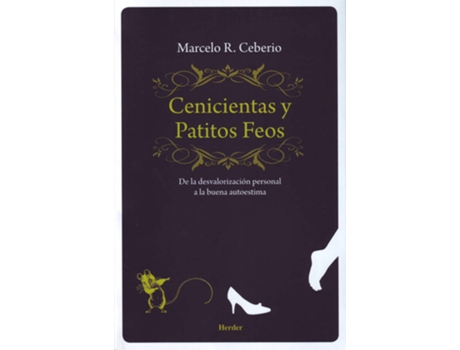 Livro Cenicientas y patitos feos de Marcelo Ceberio