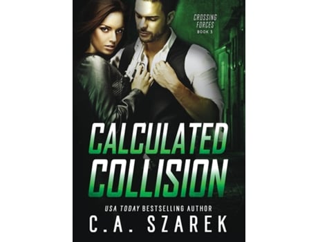 Livro Calculated Collision De Ca Szarek (inglês)
