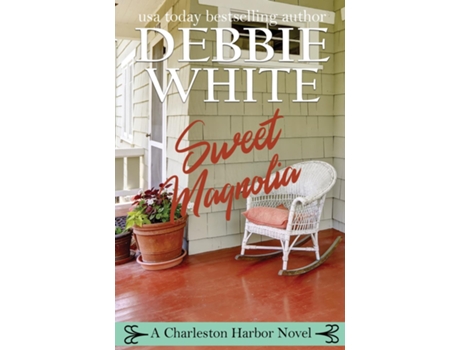 Livro Sweet Magnolia de Debbie White (Inglês)