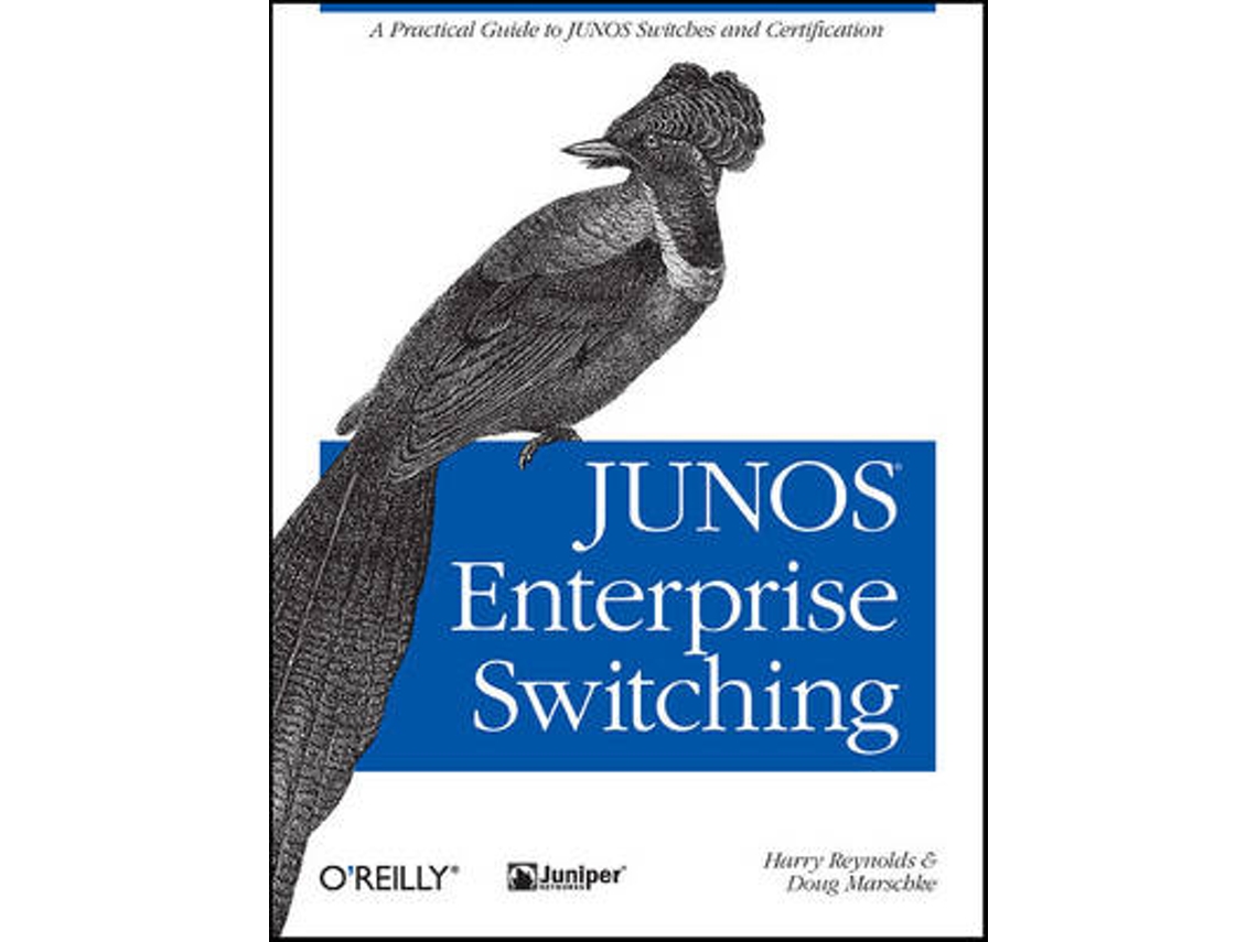 Livro JUNOS Enterprise Switching de Harry Reynolds e Doug Marschke (Inglês)