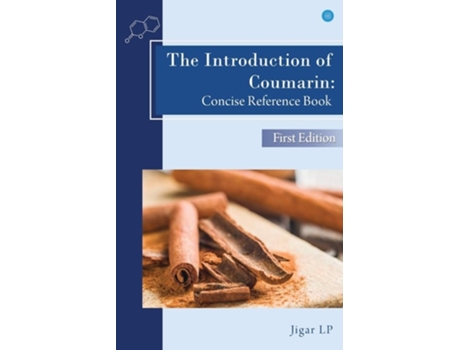 Livro The Introduction Of Coumarin De Jigar L P (inglês)