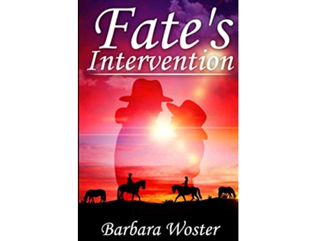 Livro Fates Intervention de Barbara Woster (Inglês)