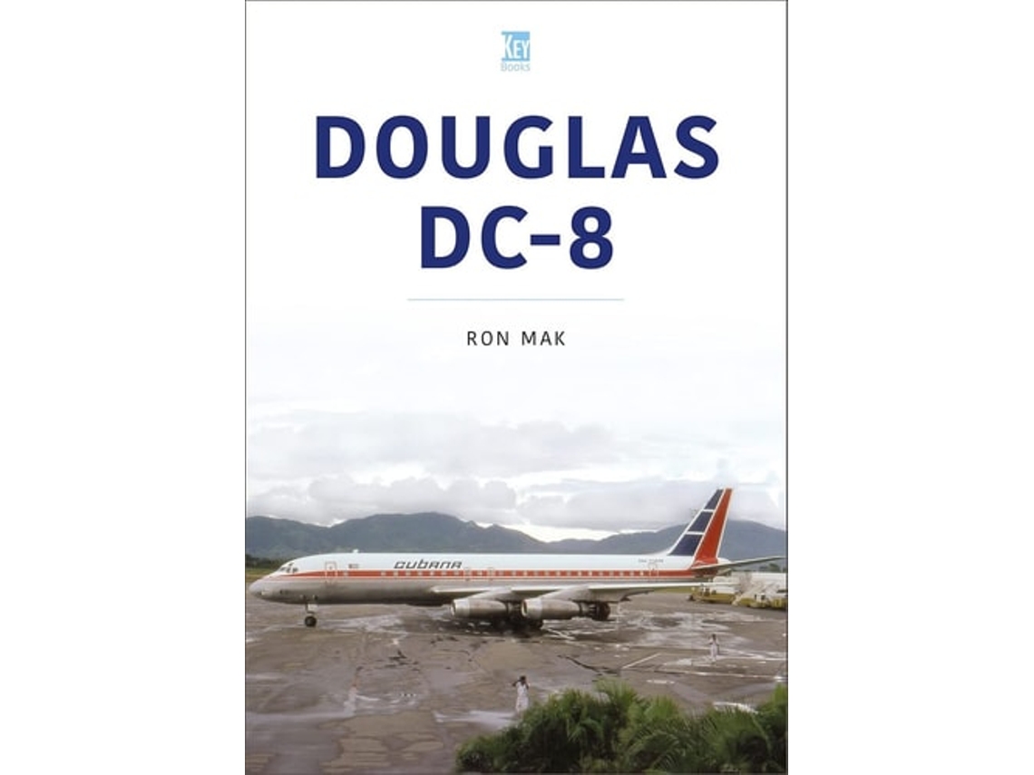 Livro Douglas DC-8 de Ron Mak (Inglês)