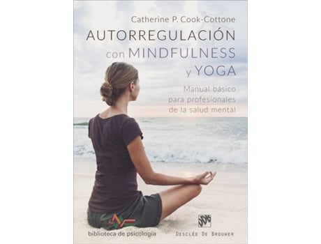 Livro Autorregulación Con Mindfulness Y Yoga