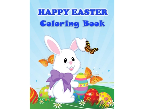 Livro Happy Easter Coloring Book Fun Activity Book For Toddlersamppreschool Children With Easter Images De Cristian G (inglês)