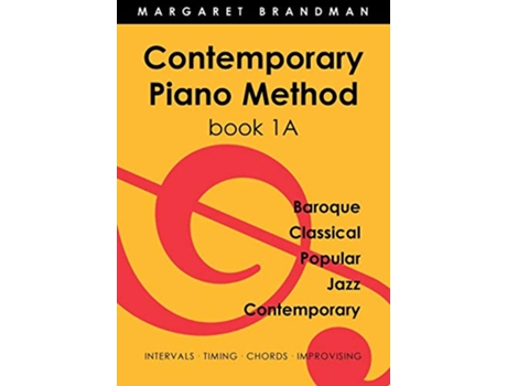 Livro Contemporary Piano Method Book 1A de Margaret Susan Brandman (Inglês)