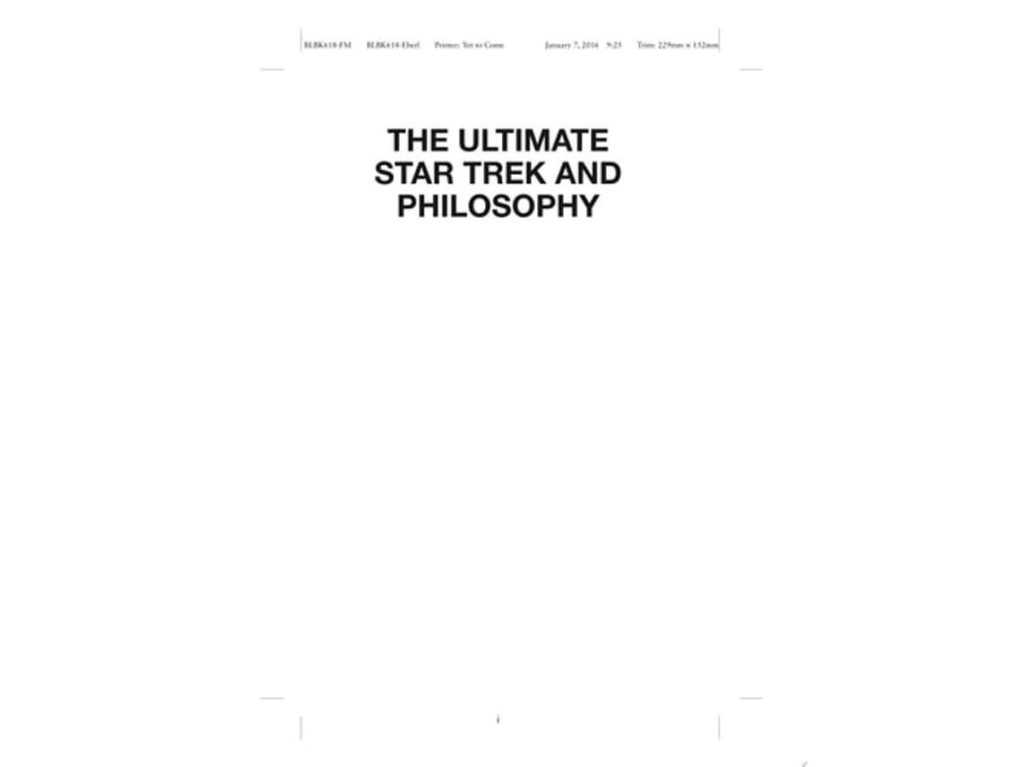 Livro The Ultimate Star Trek And Philosophy De Kevin S Decker E Jason T Eberl (inglês)
