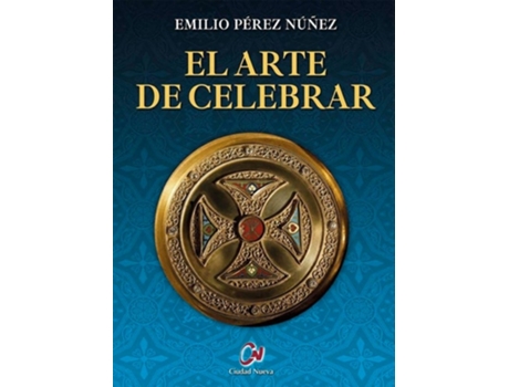 Livro El Arte De Celebrar De Emilio Perez Nuñez (espanhol)