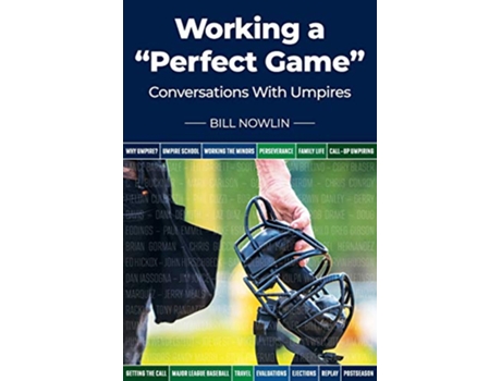 Livro Working a perfect game de Bill Nowlin (Inglês)