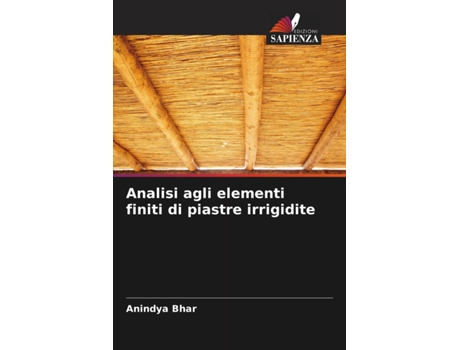 Livro Analisi agli elementi finiti di piastre irrigidite Italian Edition de Anindya Bhar (Italiano)