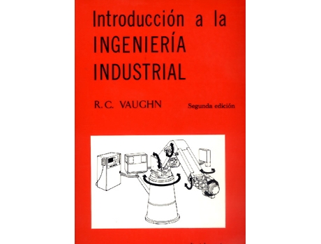 Livro Introducción A La Ingenieria Industrial de Richard Vaughn (Espanhol)