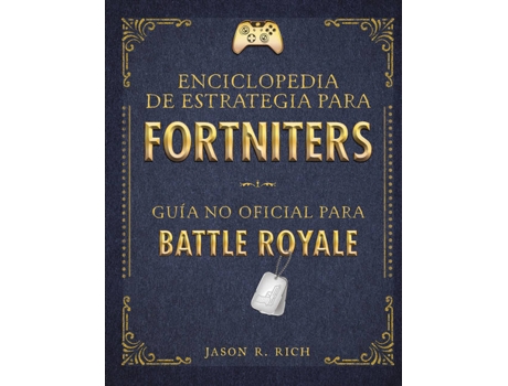 Livro Una Enciclopedia De Estrategia Para Fortniters de Jason R. Rich
