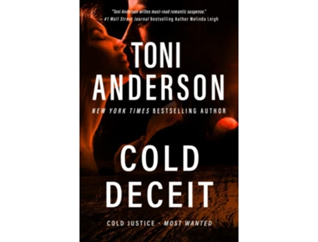 Livro Cold Deceit Cold Justice® Most Wanted de Toni Anderson (Inglês)