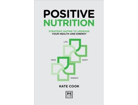 Livro positive nutrition de kate cook (inglês)