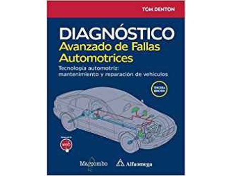 Livro Diagnostico Avanzado De Fallas Automotrices. Tecnolog¡A Automotri de Tom Denton (Espanhol)