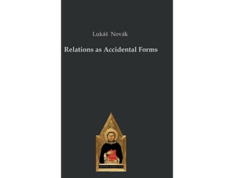 Livro Relations as Accidental Forms de Lukás Novák (Inglês - Capa Dura)