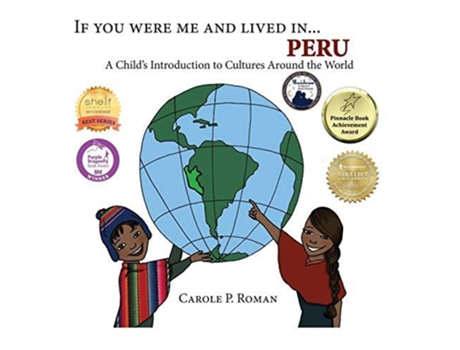 Livro If You Were Me And Lived In... Peru De Roman C P (inglês)