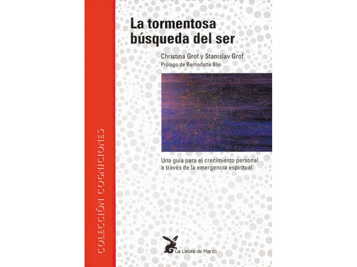 Livro La Tormentosa Busqueda Del Ser de Christina Grof (Espanhol)