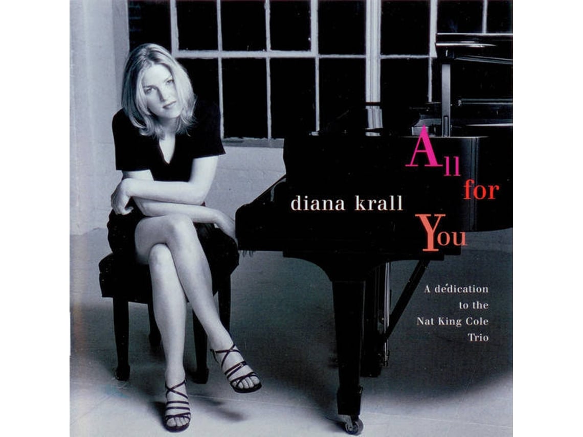 Cd Diana Krall All For You A Dedication To The Nat King Cole Trio 1cds Worten Pt