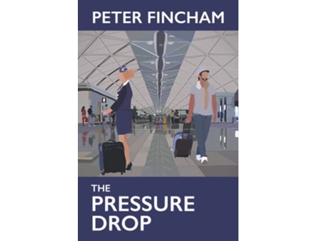 Livro The Pressure Drop de Peter Fincham (Inglês)