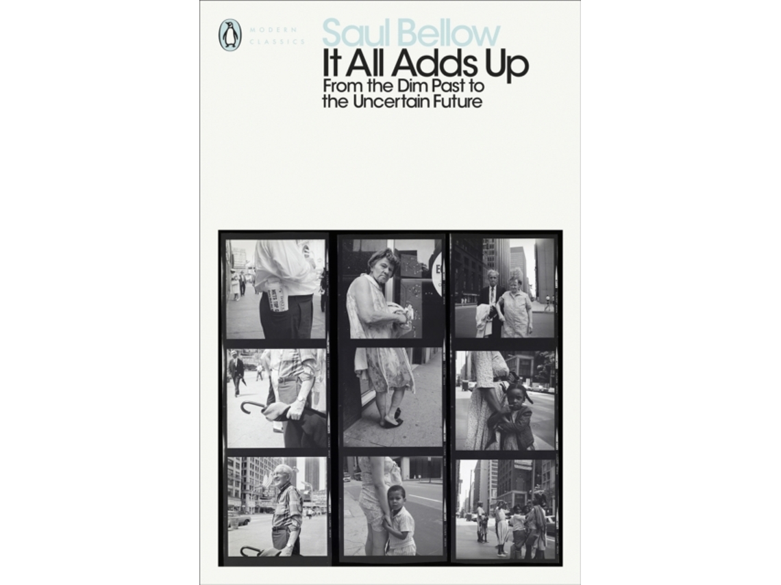 Livro It All Adds Up de Saul Bellow (Inglês)