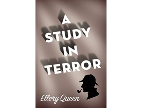 Livro A Study in Terror de Ellery Queen (Inglês)