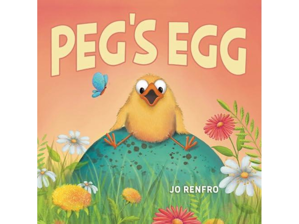 Livro Pegs Egg de Jo Renfro (Inglês)