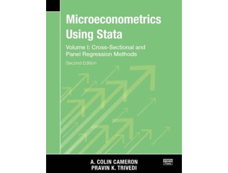 Livro Microeconometrics Using Stata, Second Edition, Volume I Cross-sectional And Panel Regression Models De Pravin K Trivedi (inglês)