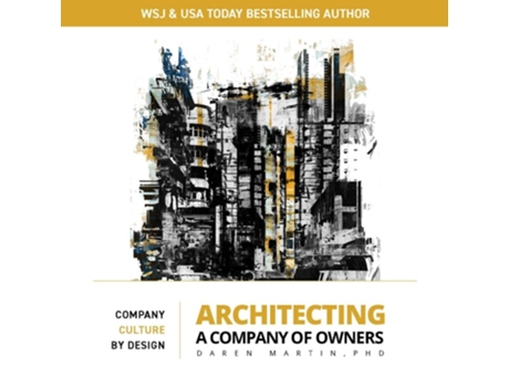 Livro Architecting A Company of Owners de Daren Martin (Inglês)